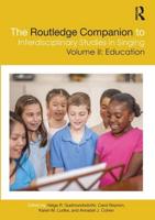 The Routledge Companion to Interdisciplinary Studies in Singing. Volume II Education