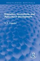 Education, Innovations, and Agricultural Development