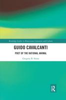 Guido Cavalcanti: Poet of the Rational Animal