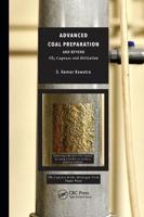 Advanced Coal Preparation and Beyond