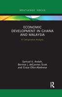 Economic Development in Ghana and Malaysia: A Comparative Analysis