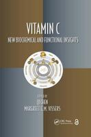 Vitamin C: New Biochemical and Functional Insights