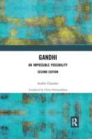 Gandhi: An Impossible Possibility