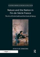 Nature and the Nation in Fin-De-Siècle France