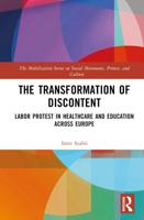 The Transformation of Discontent