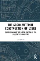 The Socio-Material Construction of Users