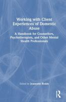 Working With Client Experiences of Domestic Abuse