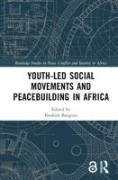 Youth-Led Social Movements and Peacebuilding in Africa