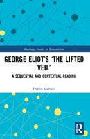 George Eliot's 'The Lifted Veil'
