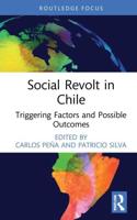 Social Revolt in Chile: Triggering Factors and Possible Outcomes