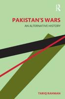 Pakistan's Wars: An Alternative History