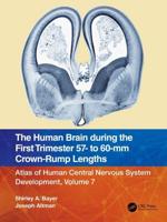 The Human Brain During the First Trimester 57- To 60-Mm Crown-Rump Lengths