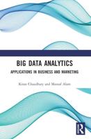 Big Data Analytics: Applications in Business and Marketing