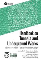 Handbook on Tunnels and Underground Works. Volume 1 Concept - Basic Principles of Design
