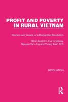 Profit and Poverty in Rural Vietnam