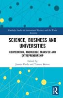 Science, Business and Universities: Cooperation, Knowledge Transfer and Entrepreneurship