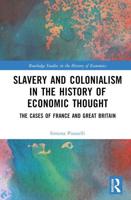 Slavery and Colonialism in the History of Economic Thought