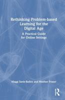Rethinking Problem-Based Learning for the Digital Age