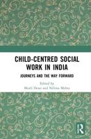 Child-Centred Social Work in India: Journeys and the Way Forward