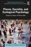 Places, Sociality, and Ecological Psychology