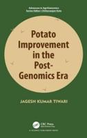 Potato Improvement in the Post-Genomics Era