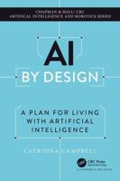 AI by Design: A Plan for Living with Artificial Intelligence