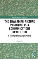The Edwardian Picture Postcard as a Communications Revolution