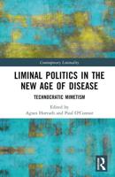 Liminal Politics in the New Age of Disease