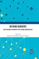 Beyond Borders: New Zealand Literature in the Global Marketplace