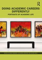Doing Academic Careers Differently