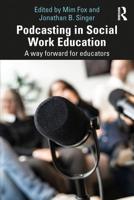 Podcasting in Social Work Education