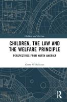 Children, the Law, and the Welfare Principle
