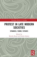Protest in Late Modern Societies