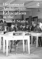 Histories of Architecture Education in the United States