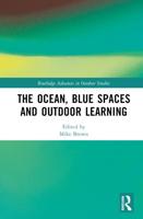 The Ocean, Blue Spaces and Outdoor Learning