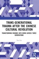 Trans-Generational Trauma After the Chinese Cultural Revolution