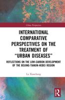 International Comparative Perspectives on the Treatment of "Urban Diseases"