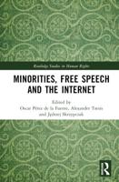 Minorities, Free Speech and the Internet