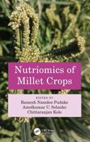 Nutriomics of Millet Crops