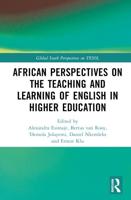 African Perspectives on the Teaching and Learning of English in Higher Education