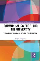 Communism, Science and the University: Towards a Theory of Detotalitarianisation