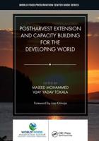 Postharvest Extension and Capacity Building for the Developing World