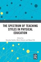 The Spectrum of Teaching Styles in Physical Education