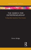 The Search for Entrepreneurship: Finding More Questions Than Answers