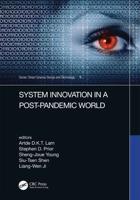 System Innovation in a Post-Pandemic World: Proceedings of the IEEE 7th International Conference on Applied System Innovation (ICASI 2021), September 24-25, 2021, Alishan, Taiwan