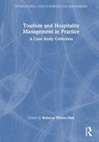 Tourism and Hospitality Management in Practice