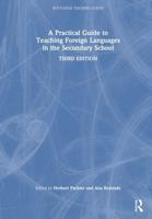 A Practical Guide to Teaching Foreign Languages in the Secondary School