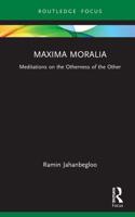 Maxima Moralia: Meditations on the Otherness of the Other