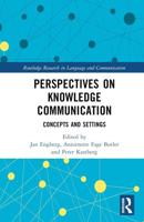 Perspectives on Knowledge Communication