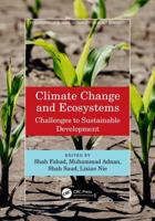 Climate Change and Ecosystems: Challenges to Sustainable Development